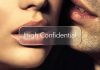 HighConfidential îți îmbunătățește viața sexuală