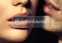 HighConfidential îți îmbunătățește viața sexuală